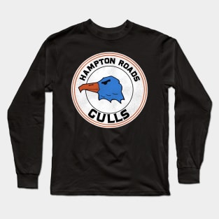 Defunct Hampton Roads Gulls Hockey Team Long Sleeve T-Shirt